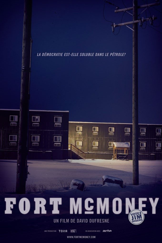 Poster de Fort McMoney: Vote Jim Rogers!