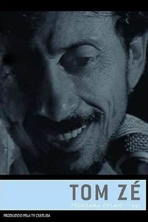 Poster de Tom Zé: Programa Ensaio