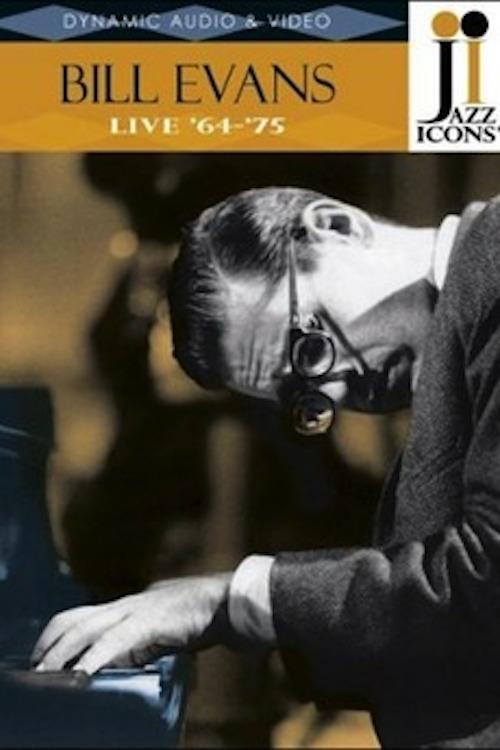 Poster de Jazz Icons: Bill Evans Live in '64-'75