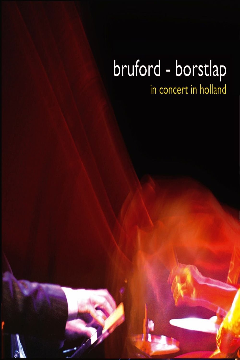 Poster de Bill Bruford and Michiel Borstlap - Live In Holland