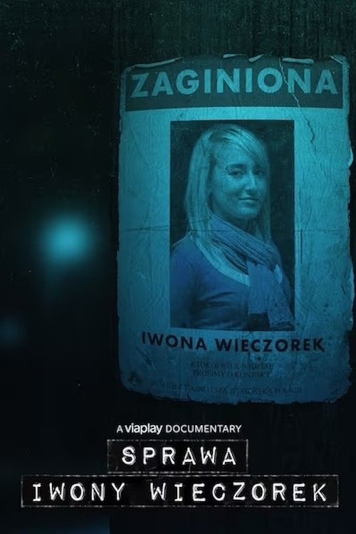 Poster de Sprawa Iwony Wieczorek