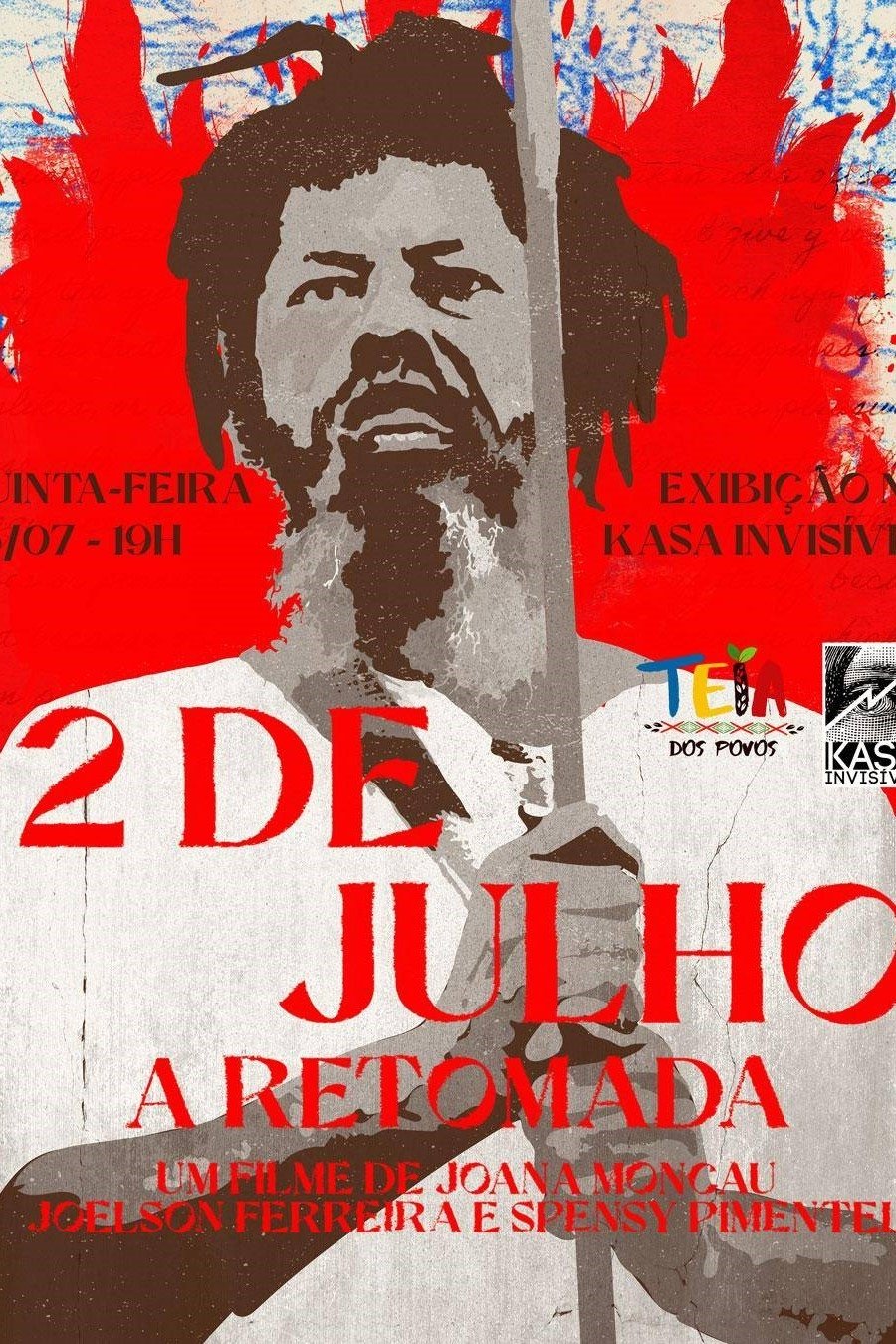 Poster de 2 de Julho: A Retomada