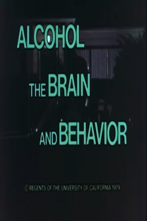 Poster de Alcohol, the Brain and Behavior