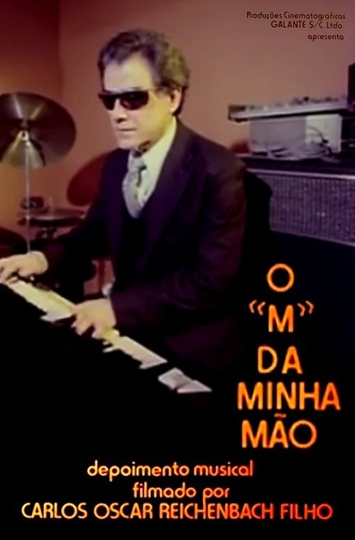 Poster de O M da Minha Mão