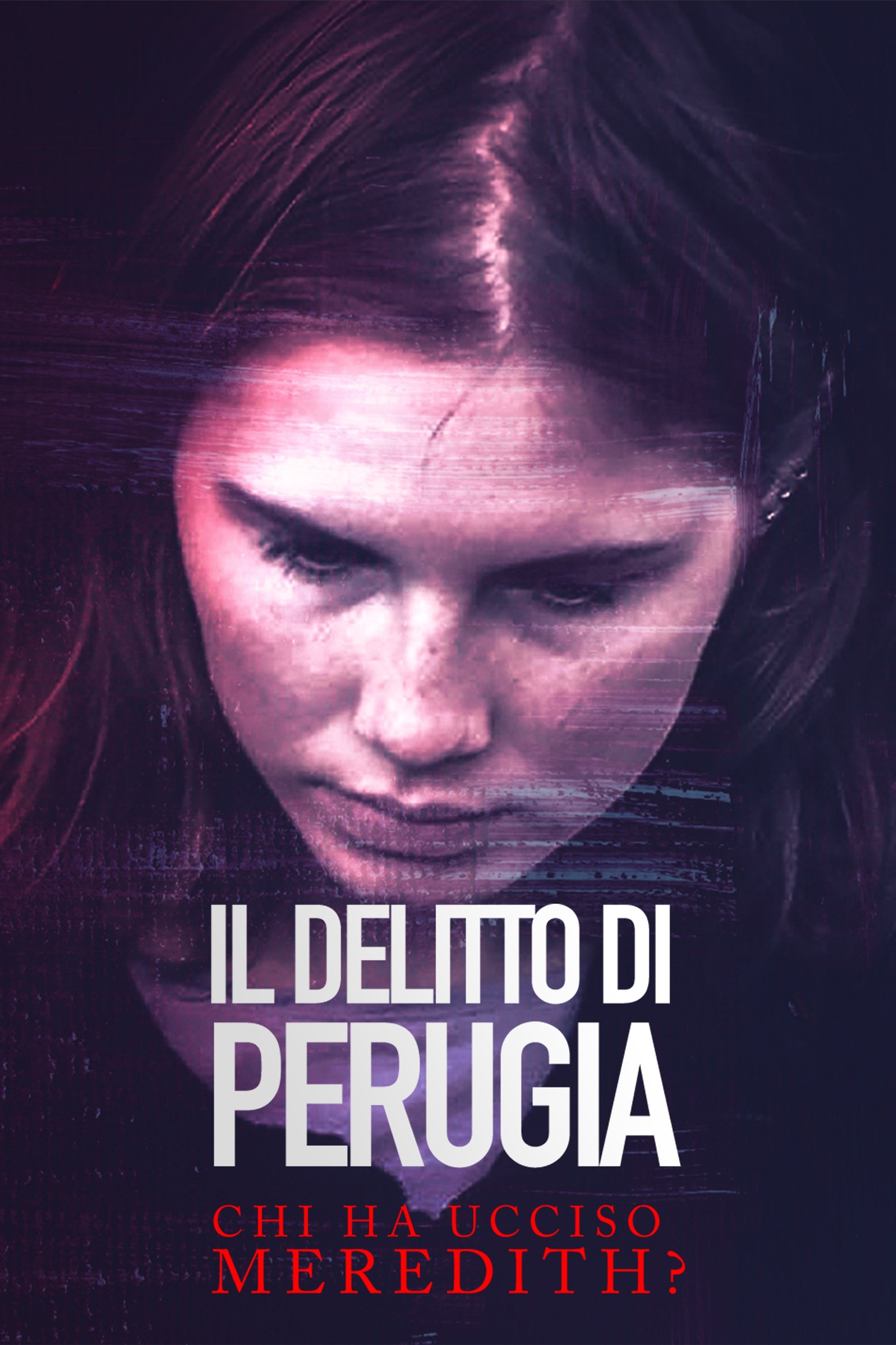 Poster de Il delitto di Perugia - Chi ha ucciso Meredith?