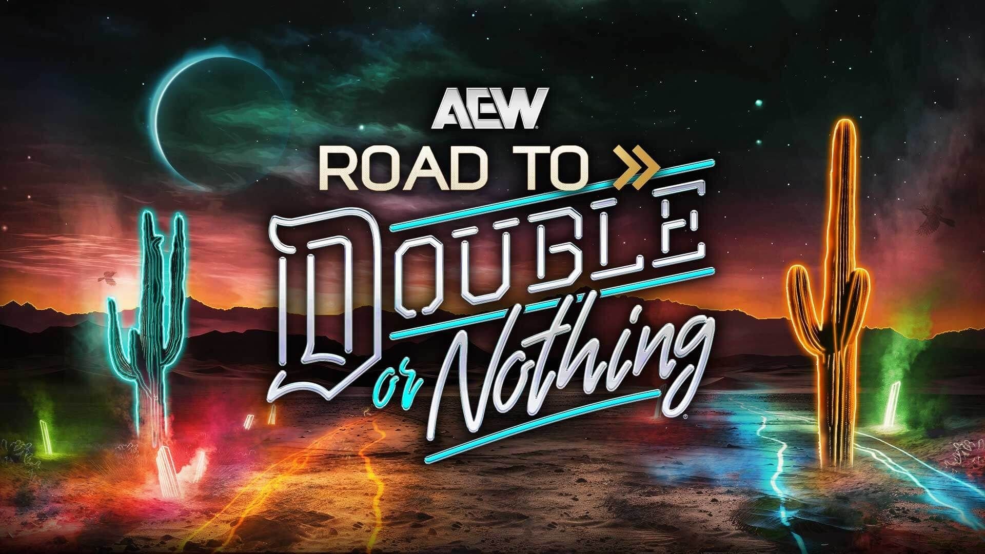 AEW Road to Double or Nothing