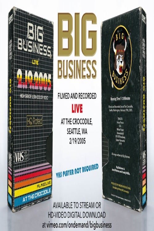 Poster de Big Business: Live At The Crocodile, Seattle, WA 2/19/2005
