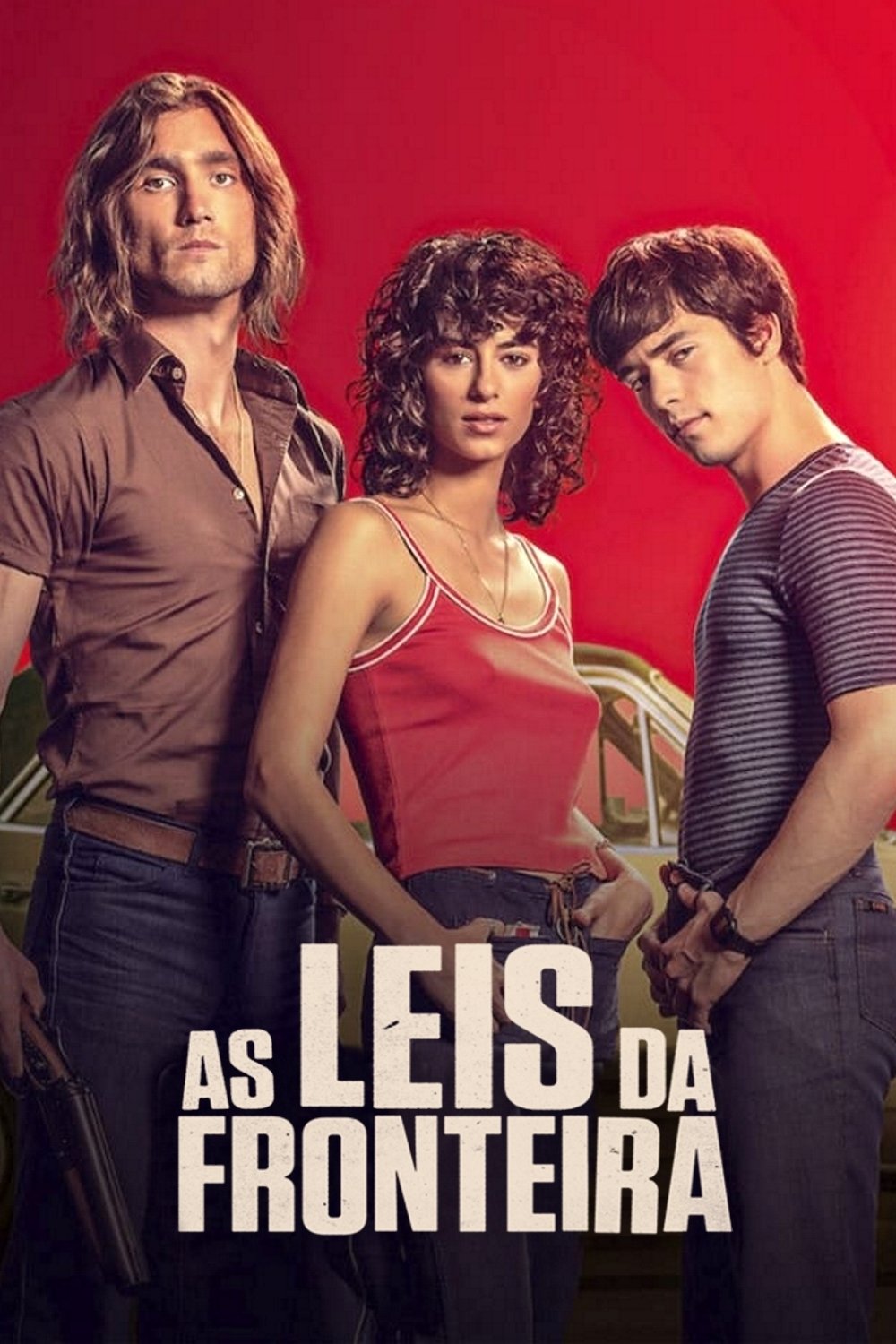Poster de As Leis da Fronteira