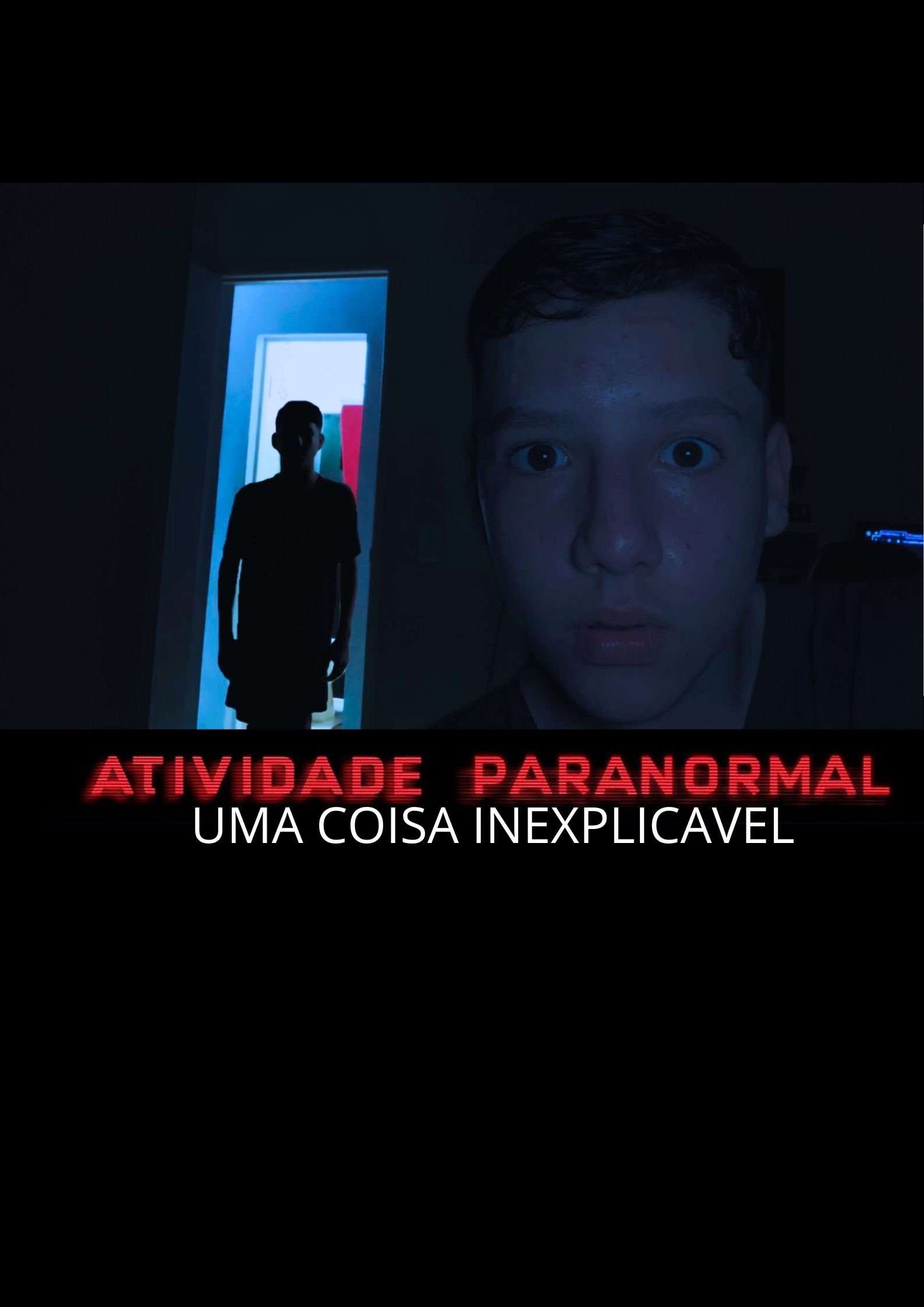 Poster de Atividade Paranormal: Uma Coisa Inexplicável