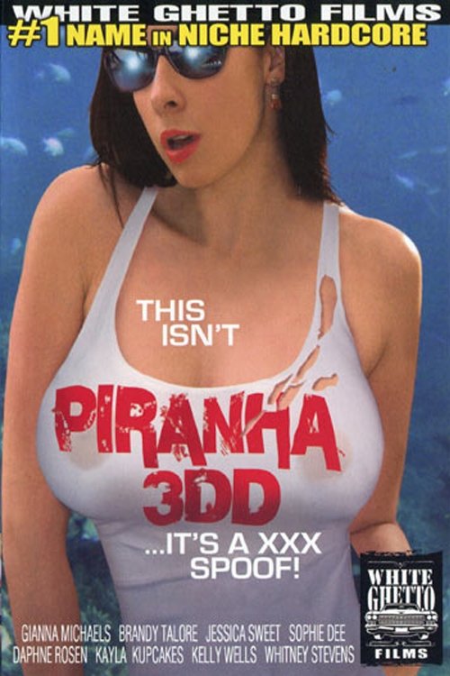 Poster de This Isn't Piranha 3DD ...It's a XXX Spoof!