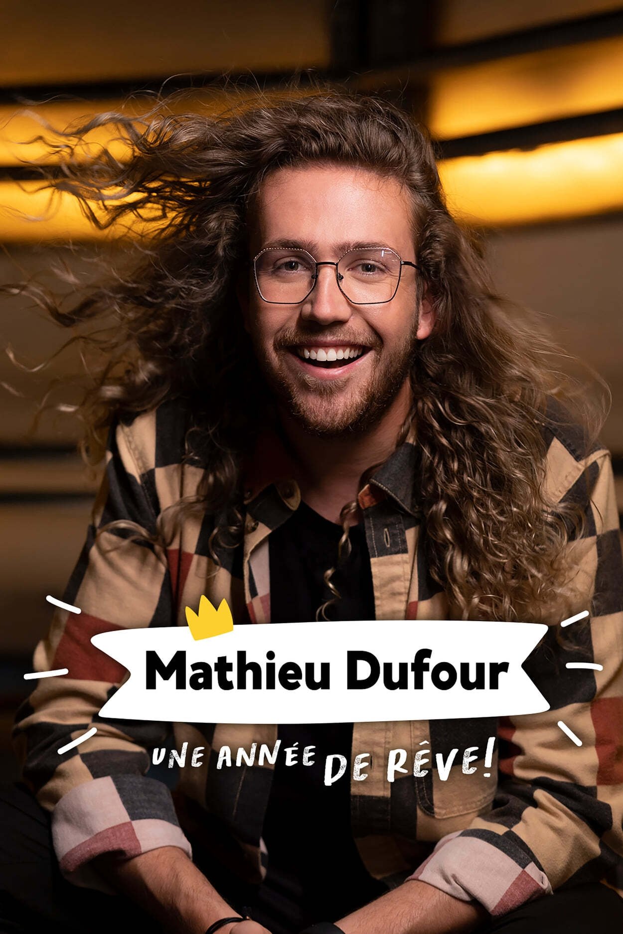 Poster de Mathieu Dufour : une année de rêve!