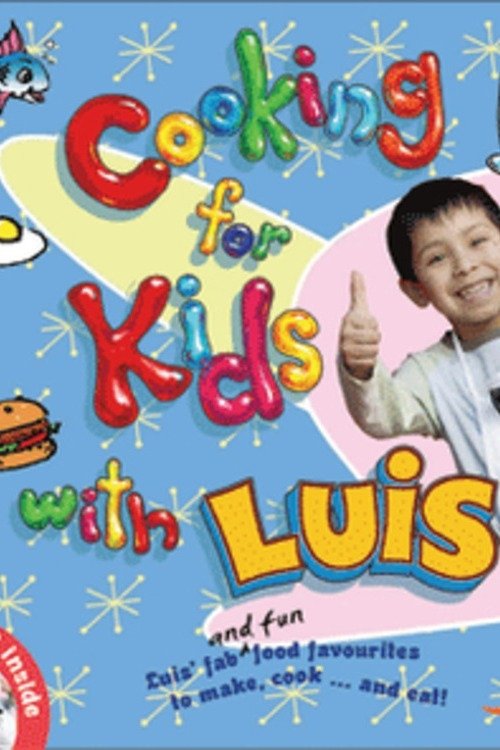Poster of Cooking For Kids with Luis