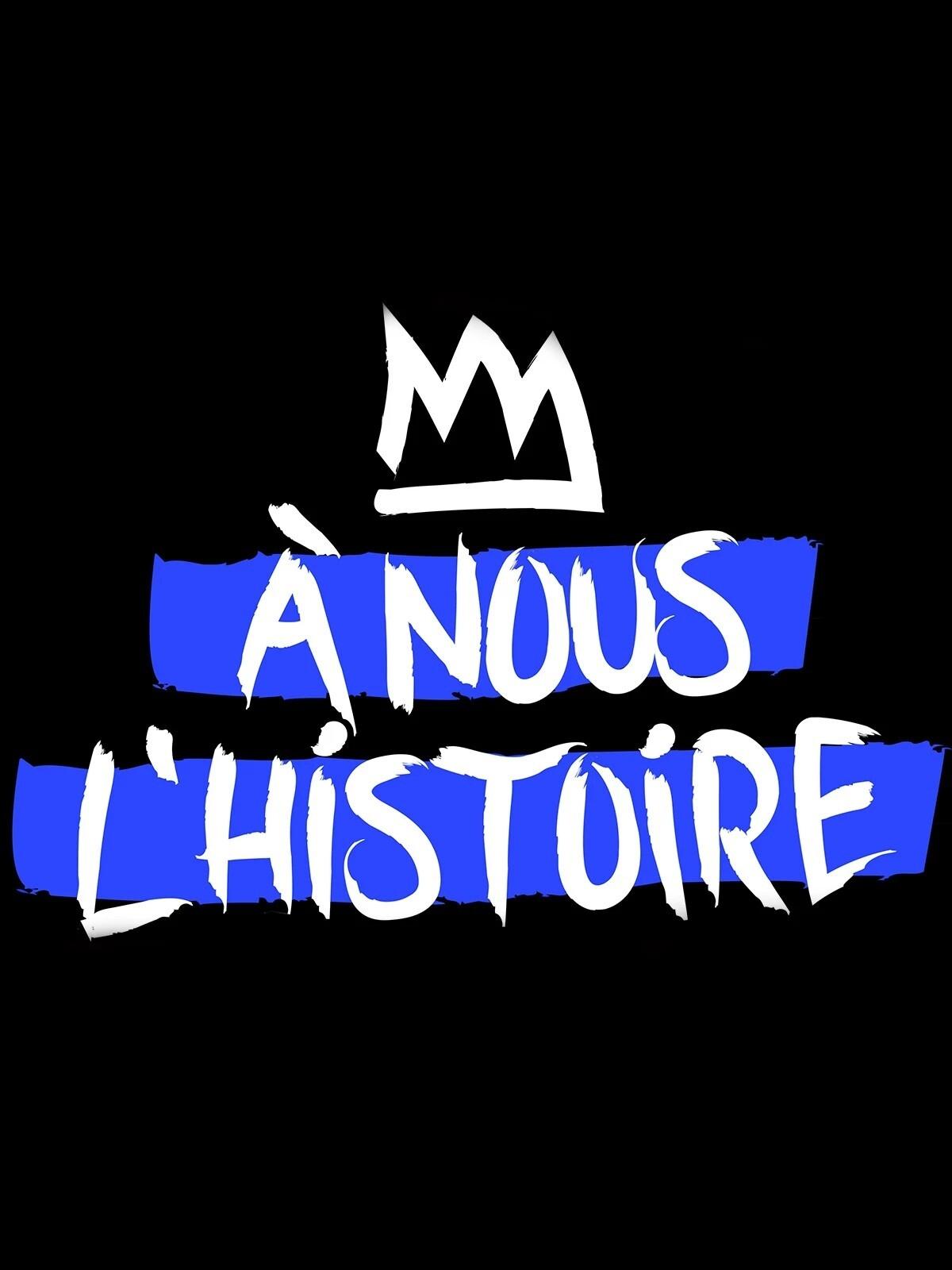 Poster de A nous l'histoire