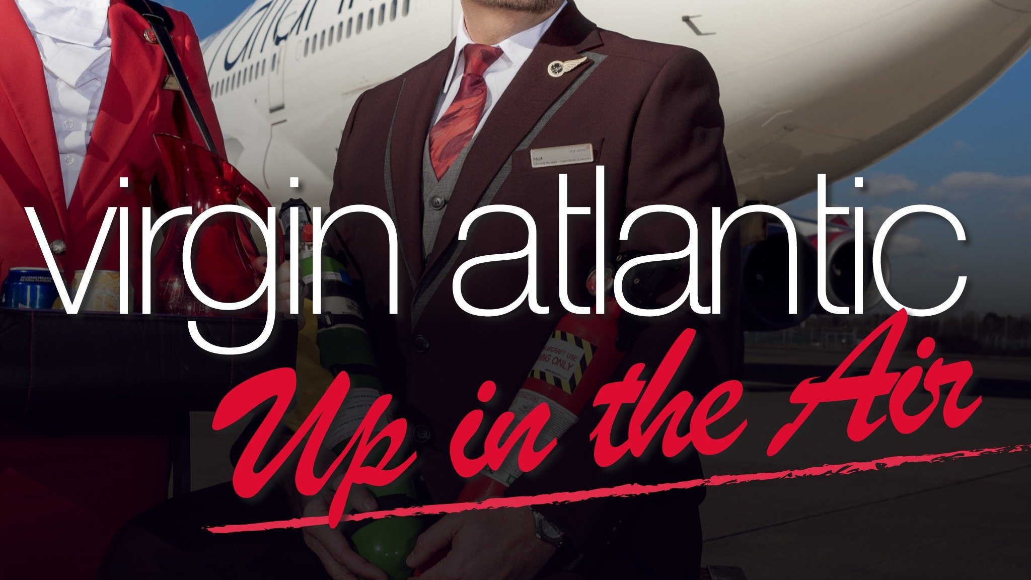 Virgin Atlantic: Up in the Air