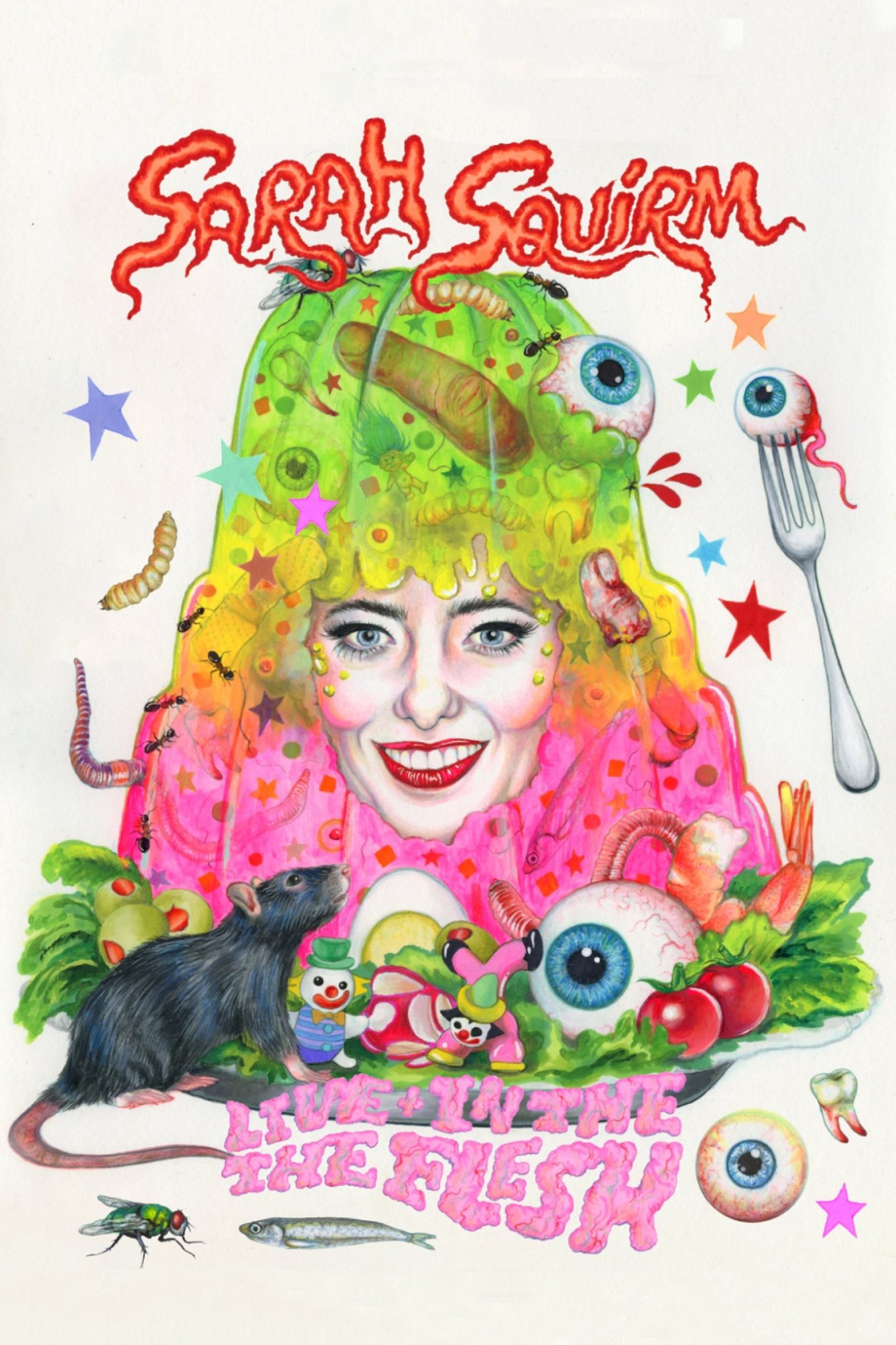 Poster de Sarah Squirm: Live + in the Flesh