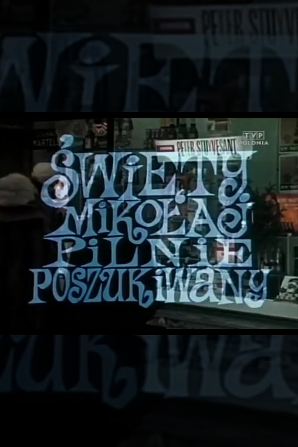 Poster de Święty Mikołaj pilnie poszukiwany