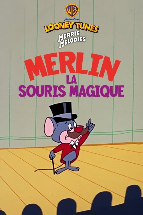 Merlin, la souris magique