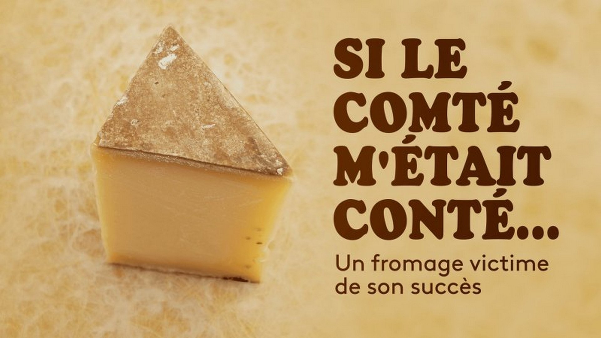 Si le Comté m'était conté