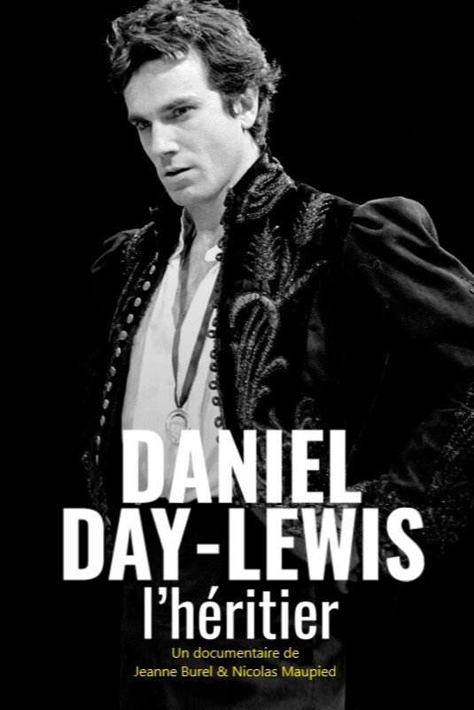 Poster de Daniel Day-Lewis : l'héritier