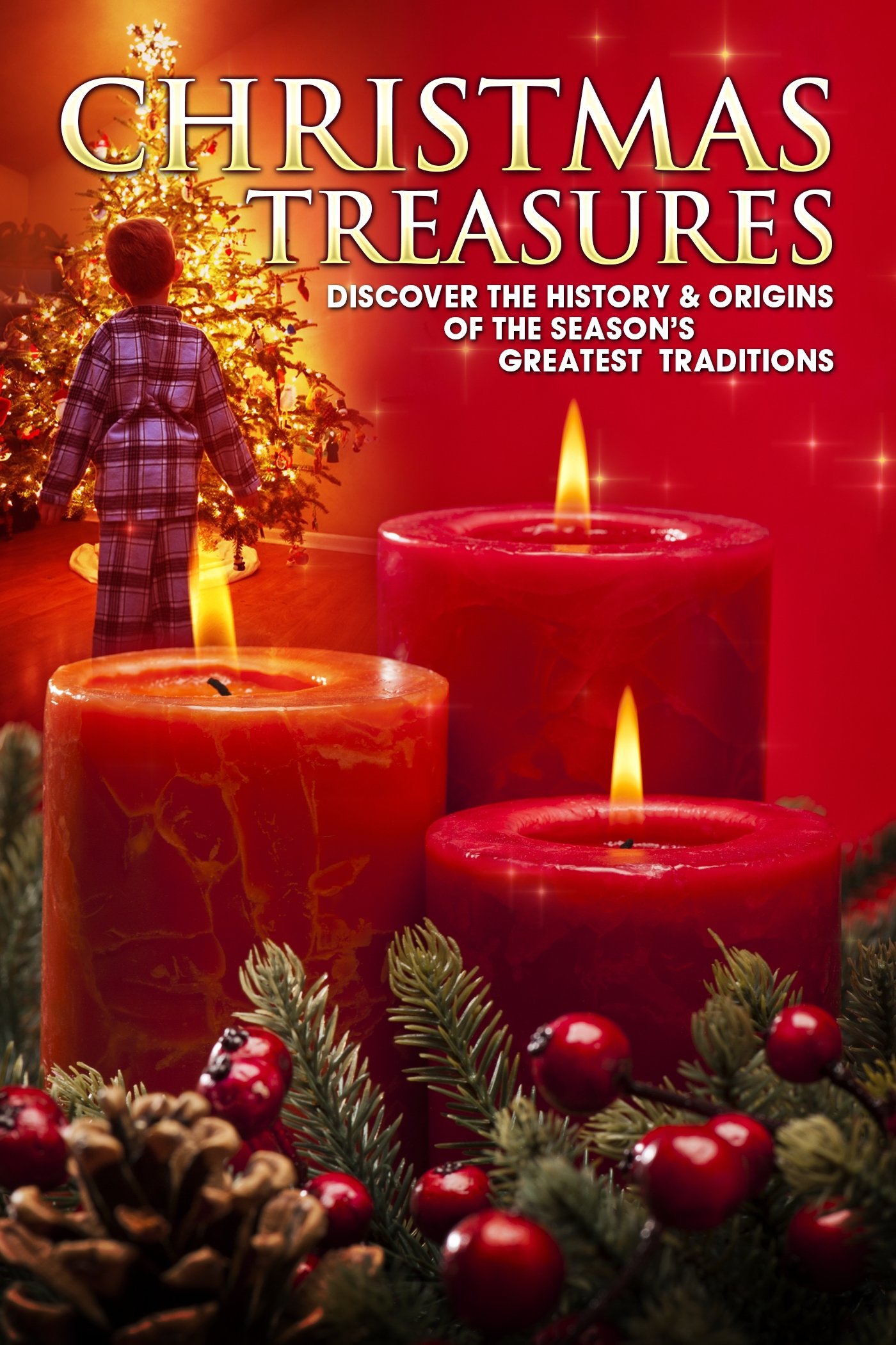 Poster de Christmas Treasures: Discover the History & Origins of the Season's Greatest Traditions
