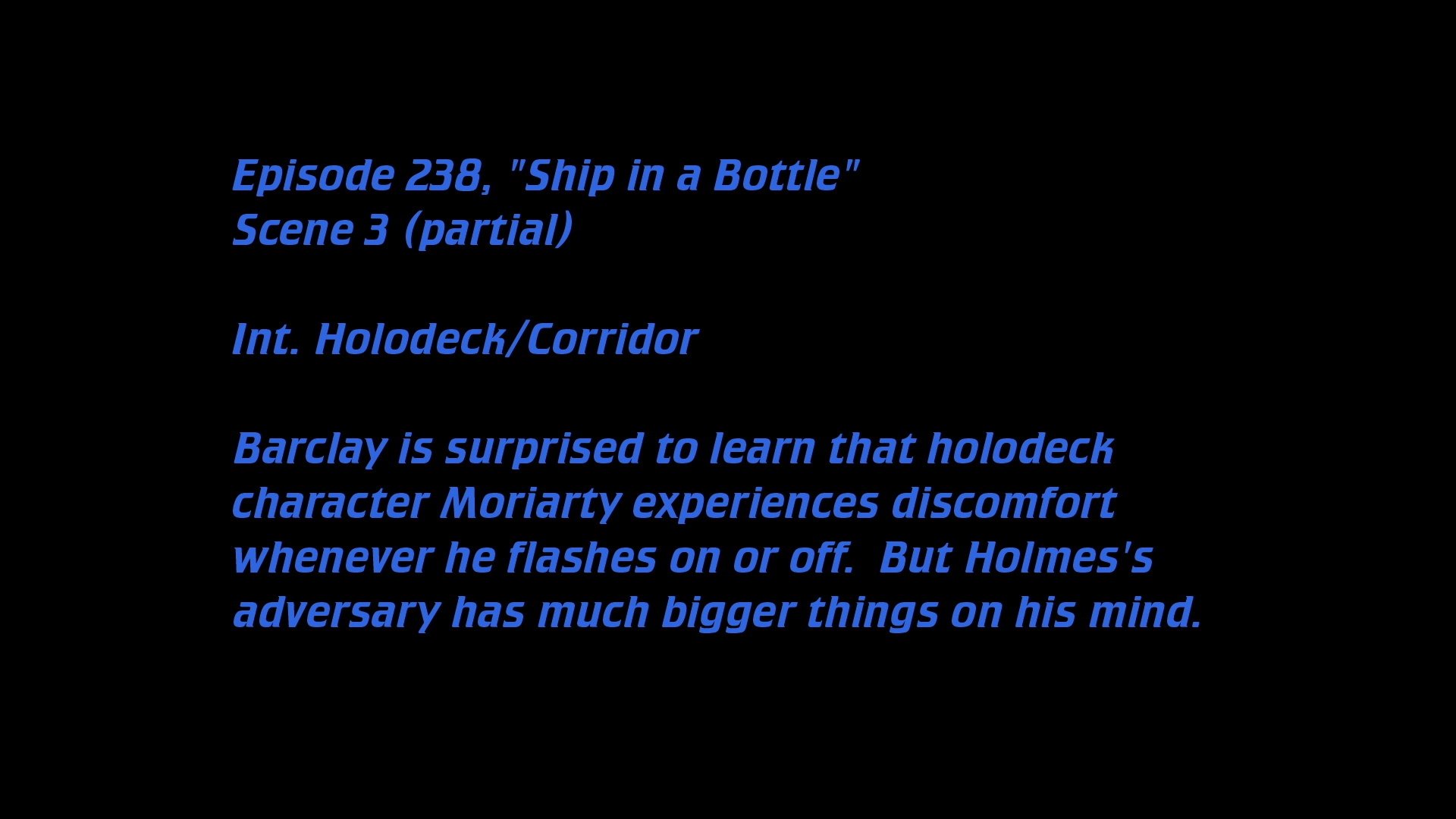 Deleted Scenes: S06E12 – Ship in a Bottle