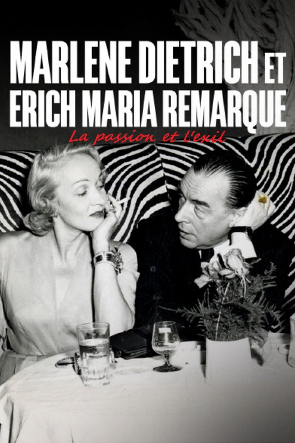 Poster de Erich Maria Remarque und Marlene Dietrich : Flucht in die Liebe