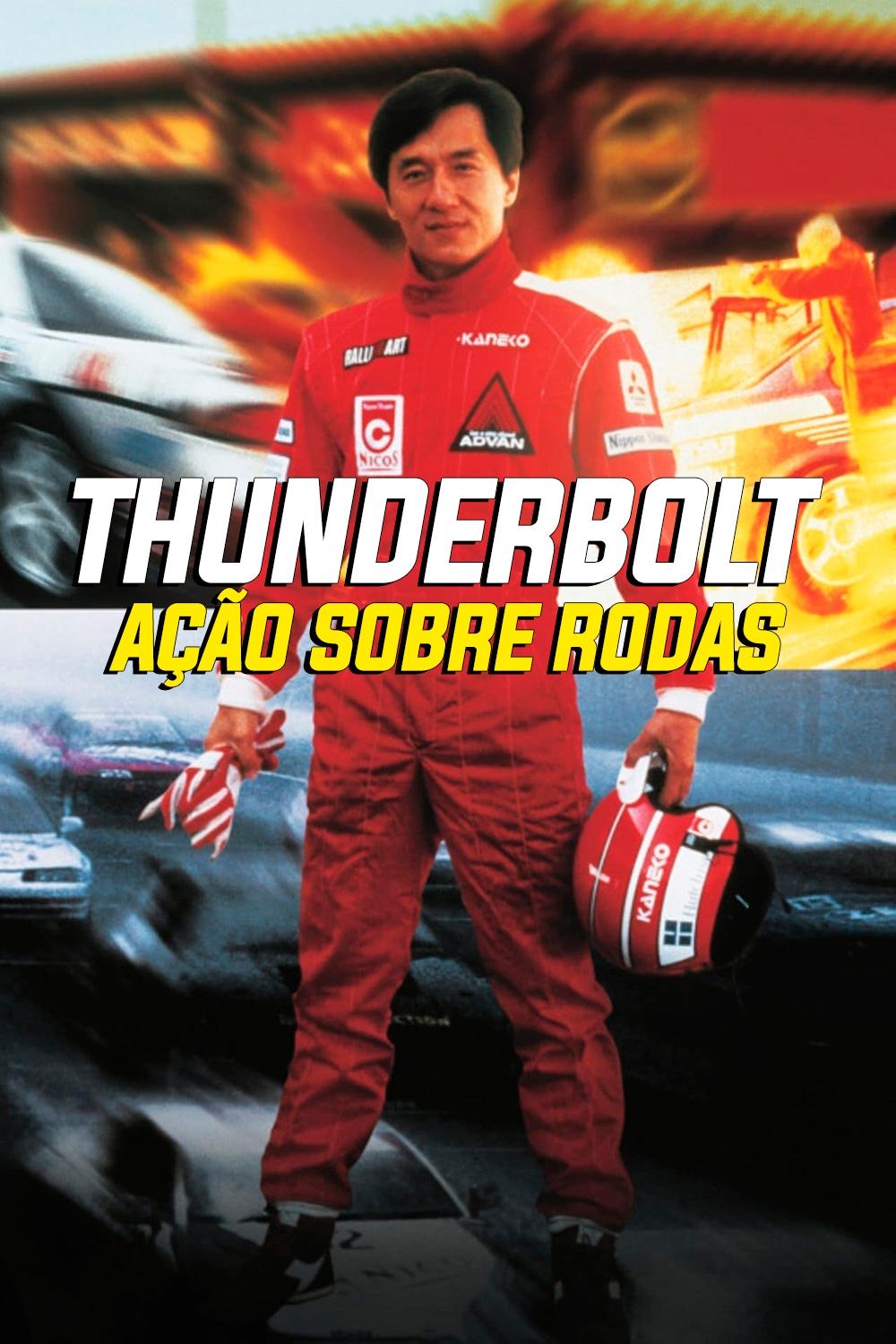 Poster de Thunderbolt: Ação Sobre Rodas