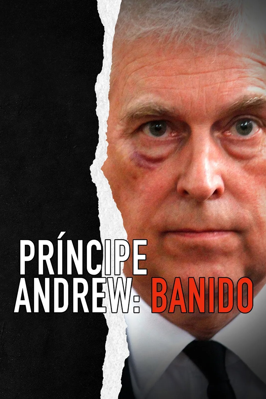 Poster de Príncipe Andrew: Banido
