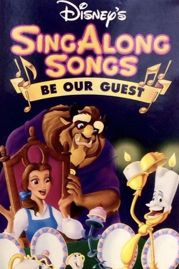 Poster de Disney's Sing-Along Songs: Be Our Guest