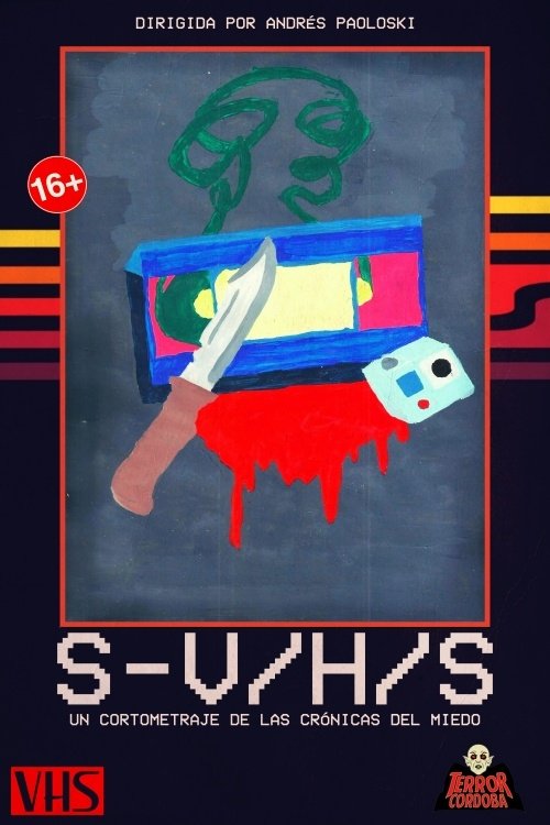 Poster de S-V/H/S: Un cortometraje de Las Crónicas del Miedo