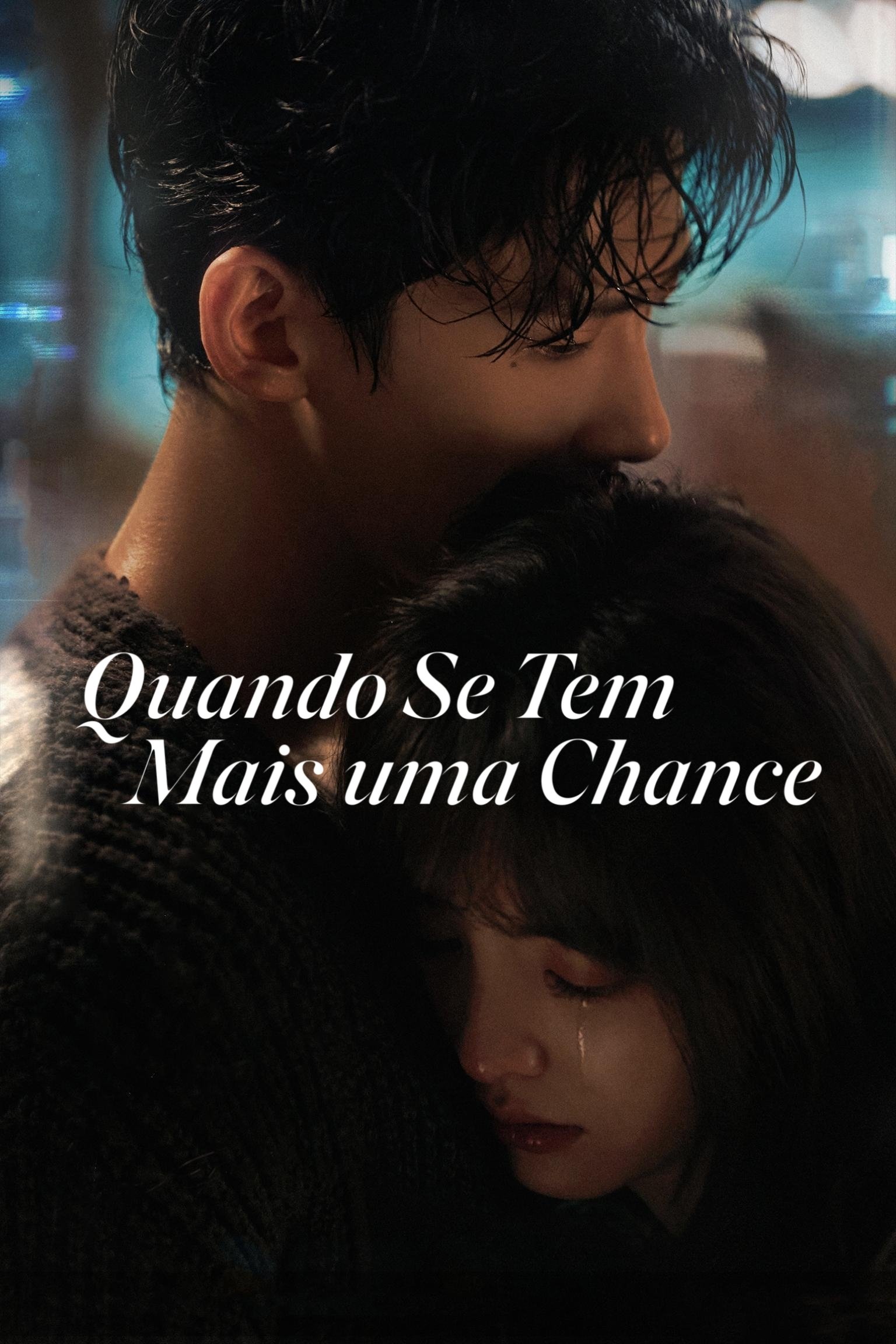 Poster de Quando Se Tem Mais uma Chance
