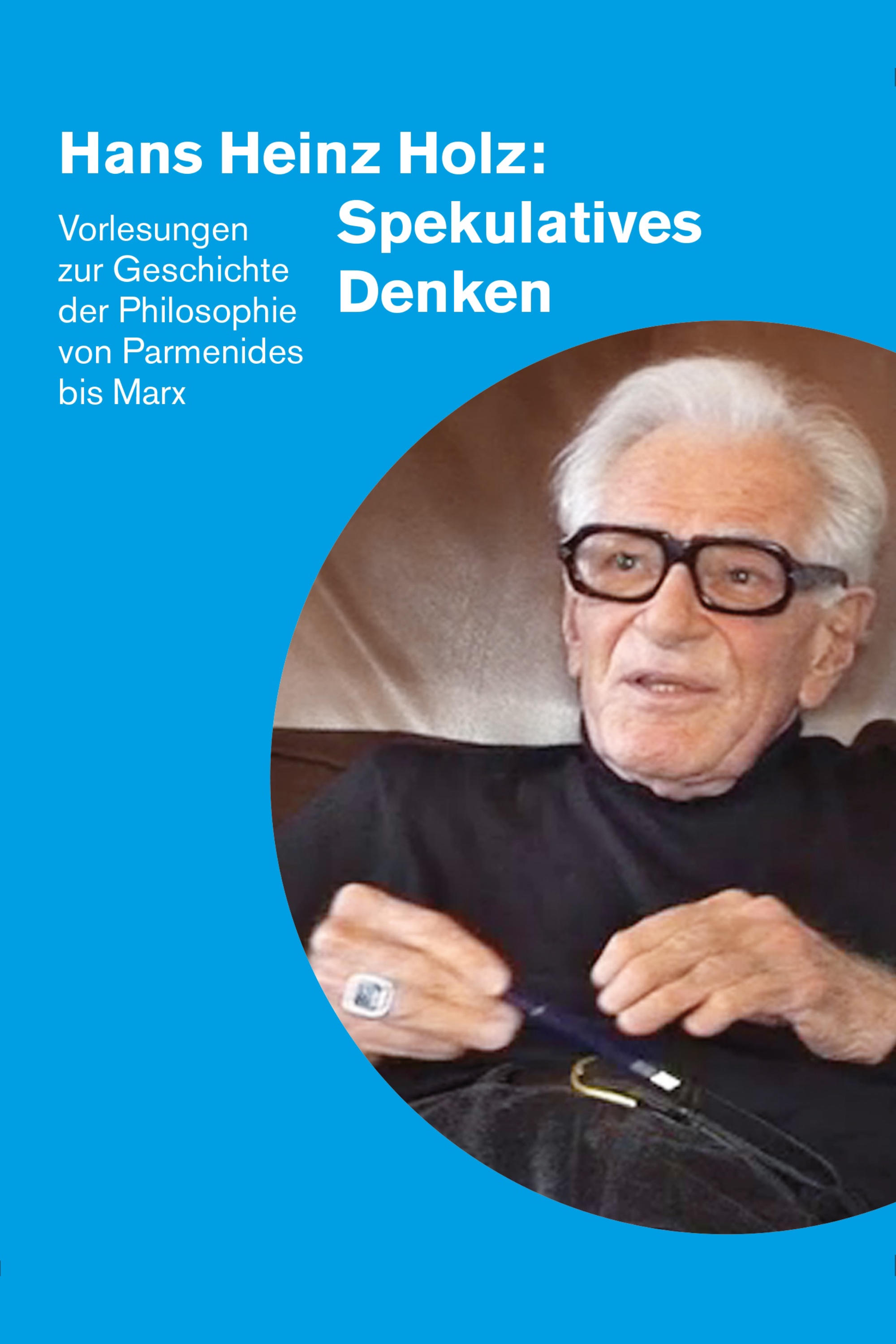 Poster de Hans Heinz Holz: Spekulatives Denken