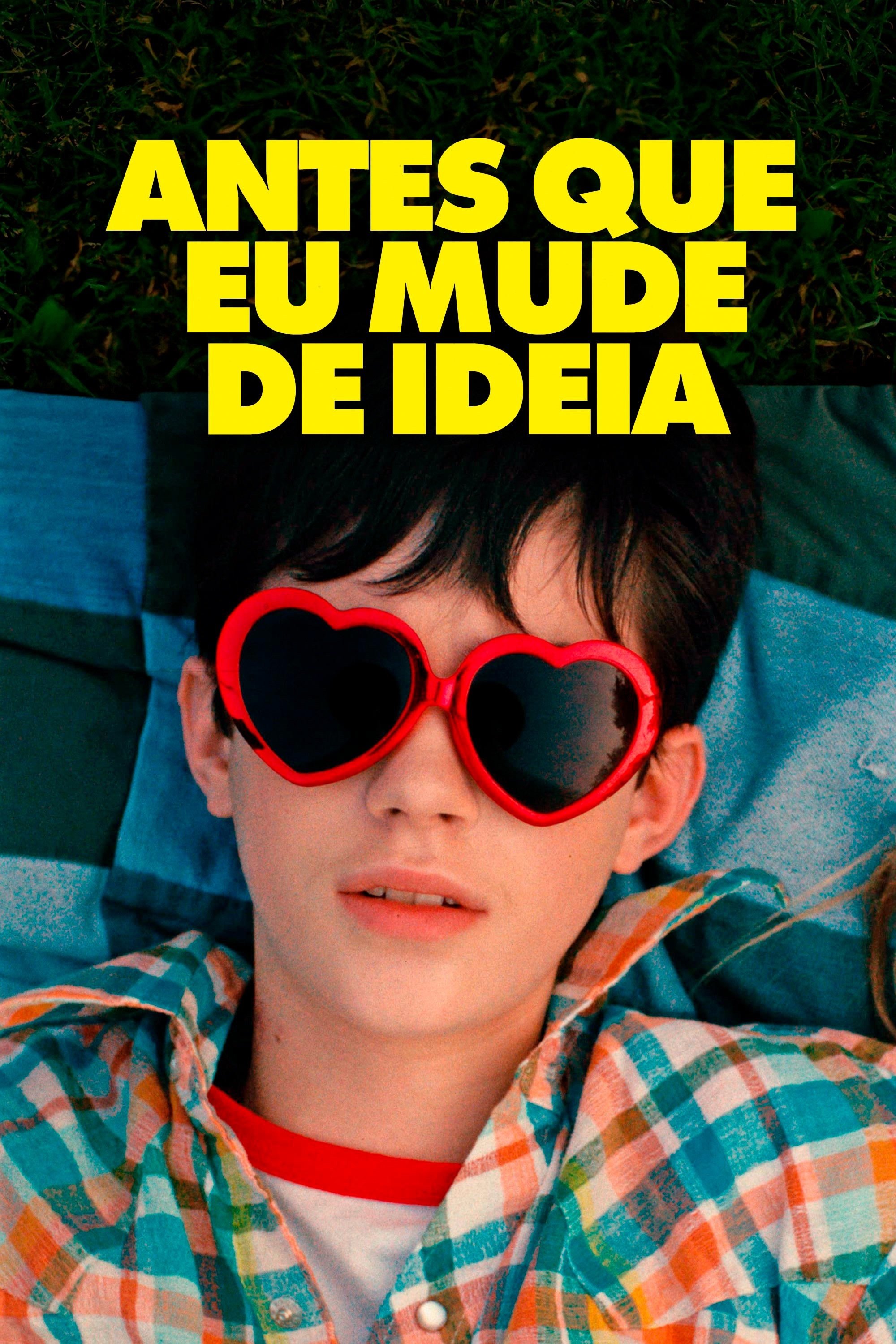 Poster de Antes Que Eu Mude de Ideia