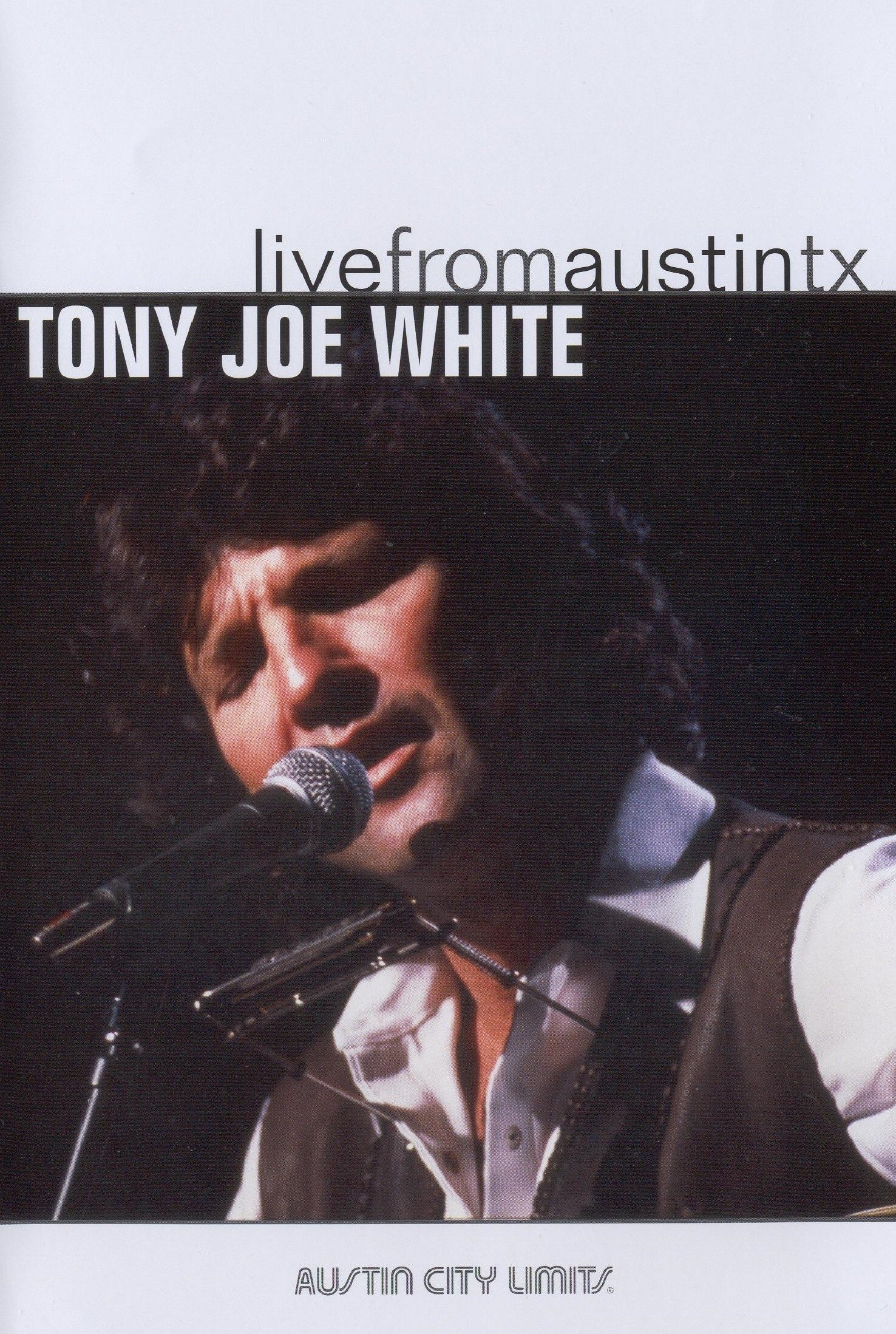 Poster de Tony Joe White: Live from Austin, TX