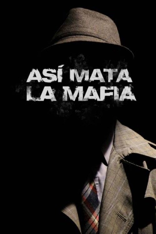 Poster de Así mata la mafia