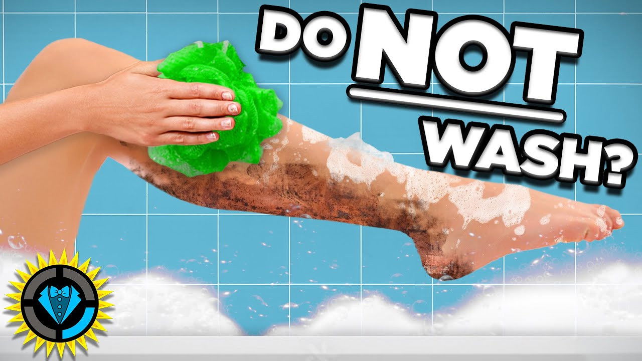Do You WASH Your Legs?
