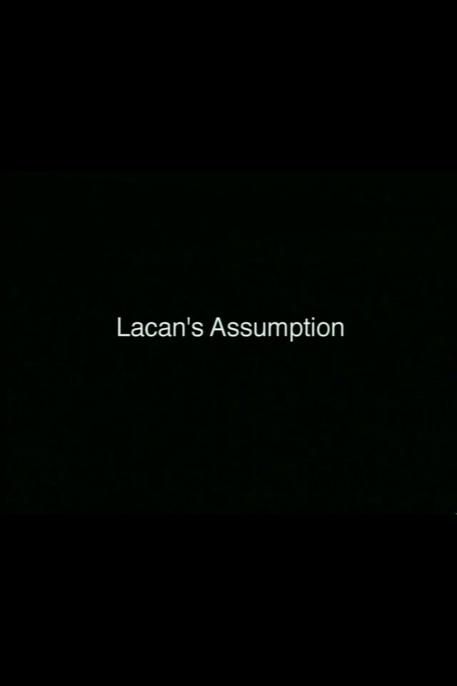 Lacan's Assumption