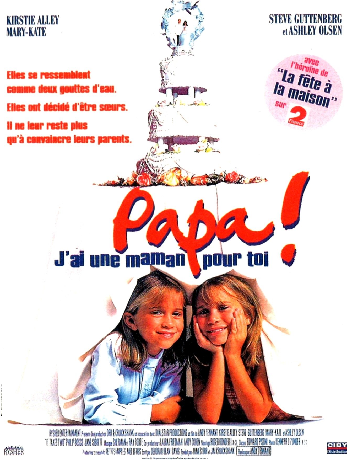Affiche du film Papa, j'ai une maman pour toi