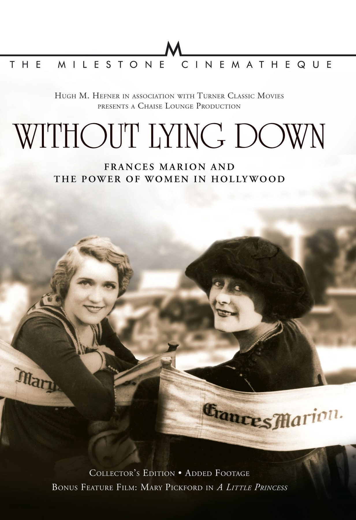 Without Lying Down: Frances Marion and the Power of Women in Hollywood