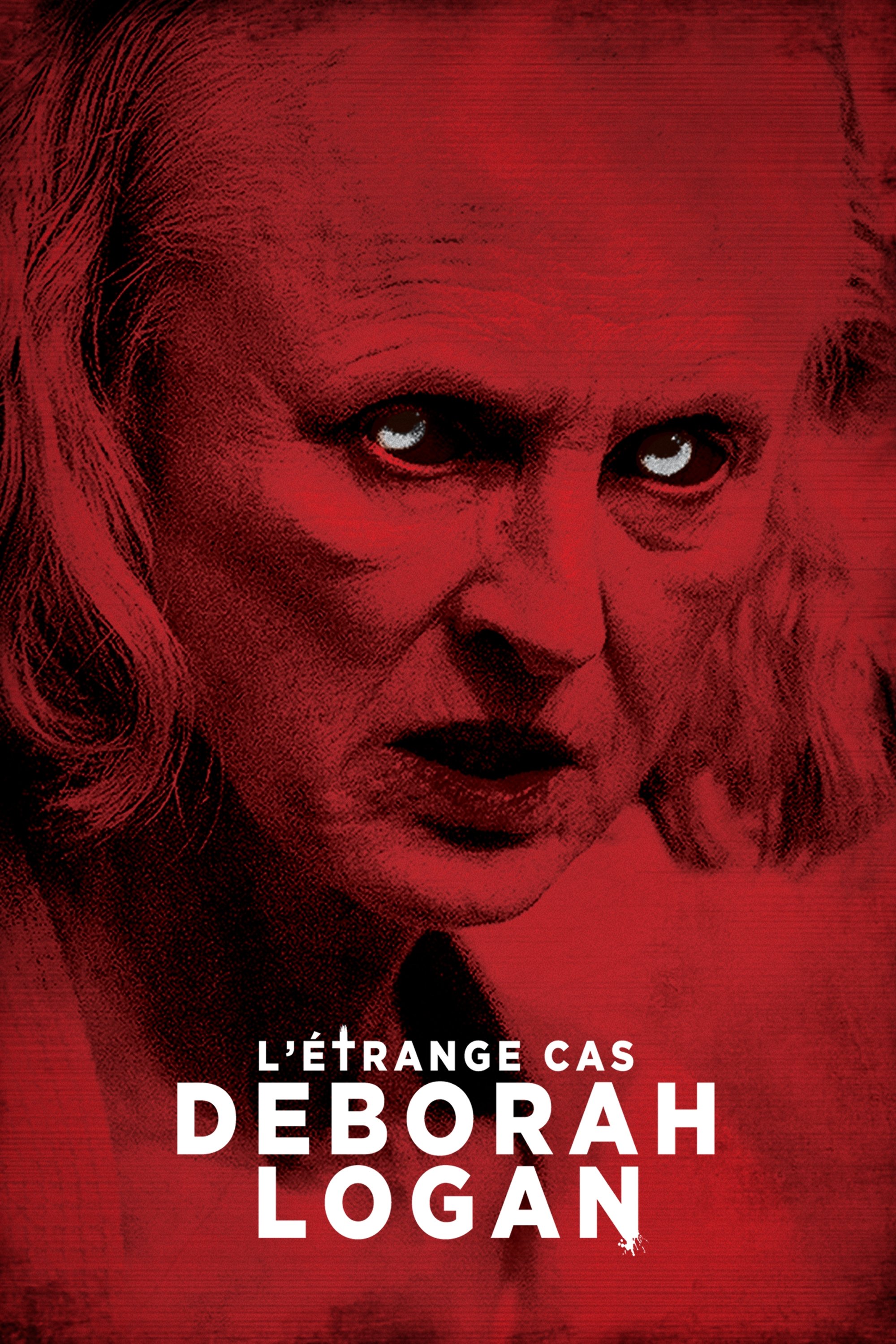Affiche du film The Taking of Deborah Logan