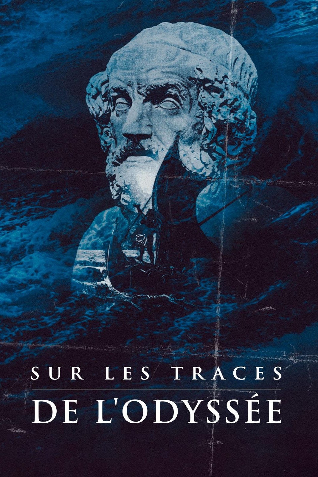 Poster de Sur les traces de l'Odyssée d'Homère