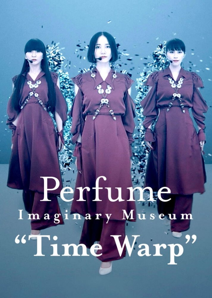 Poster de Perfume Imaginary Museum “Time Warp”