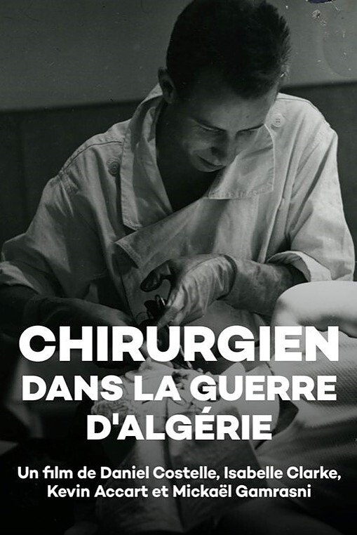 Poster de Chirurgien dans la guerre d'Algérie