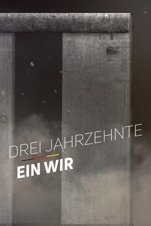 Poster de Drei Jahrzehnte Ein Wir