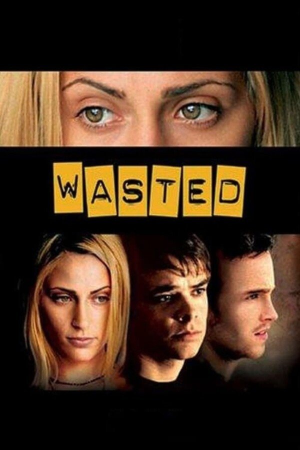 Poster de Wasted