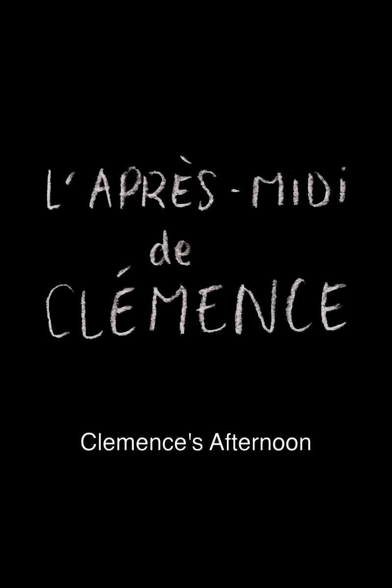 Poster for Clemence's Afternoon