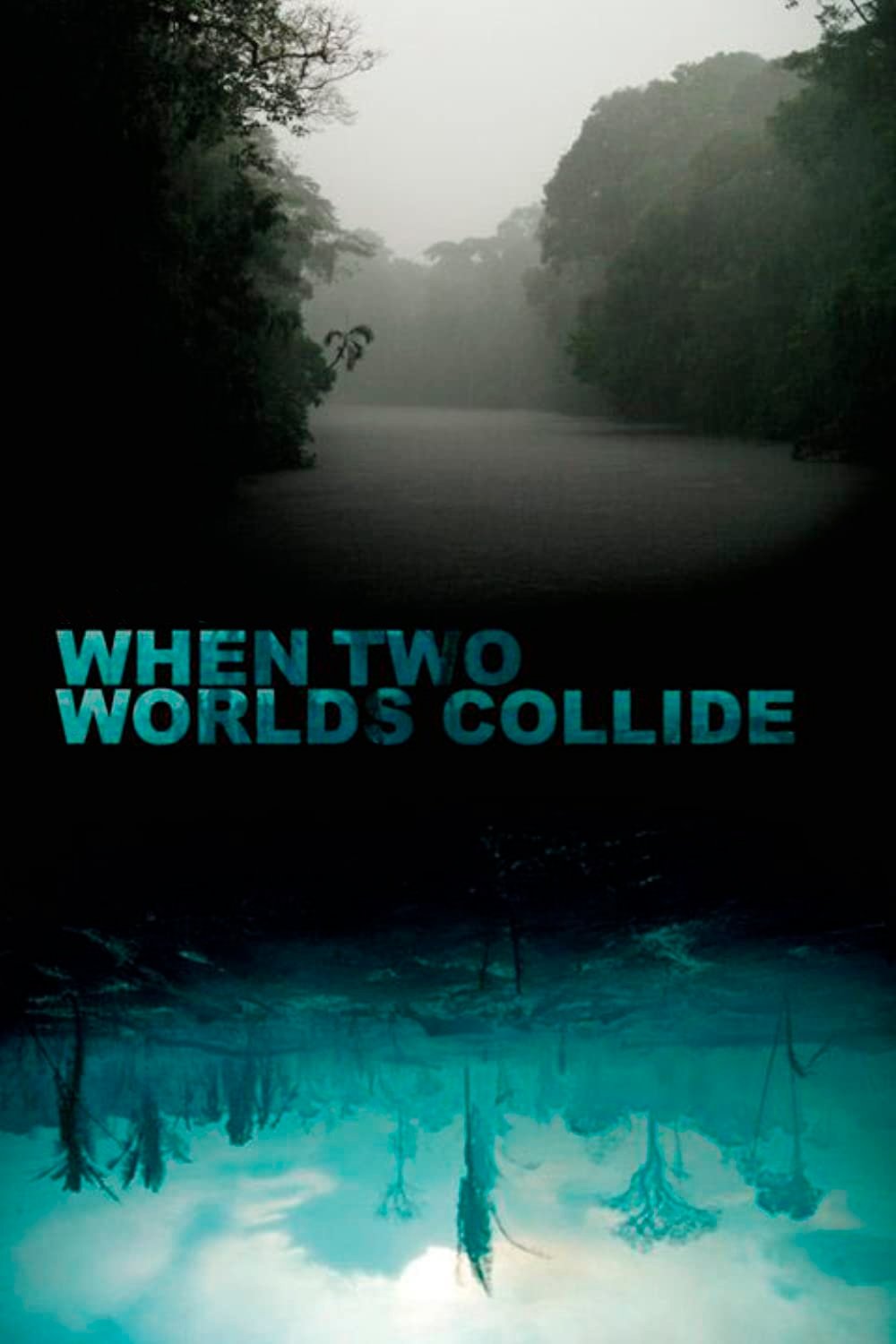 Poster de Quando dois mundos colidem