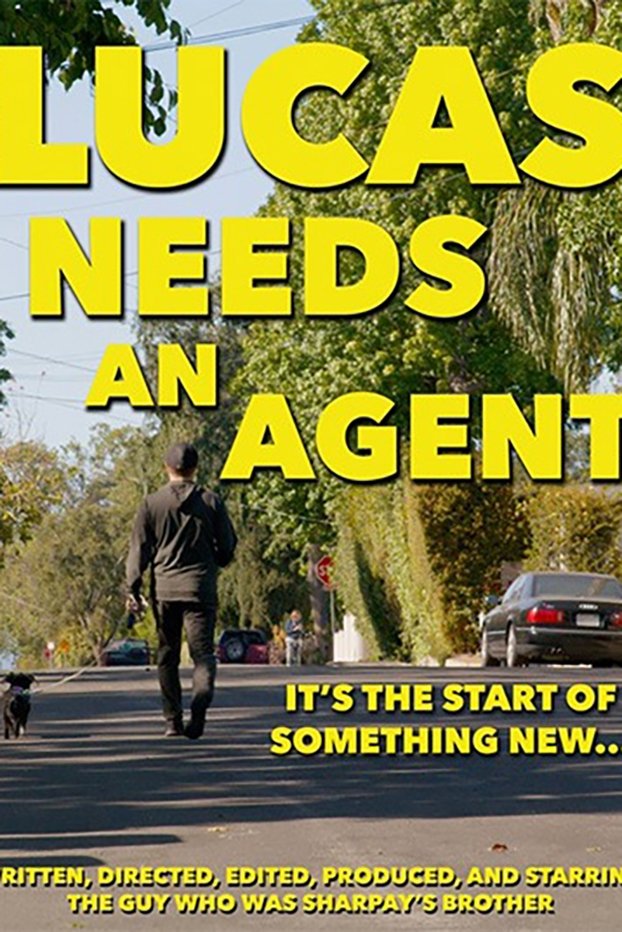 Affiche du film Lucas Needs An Agent