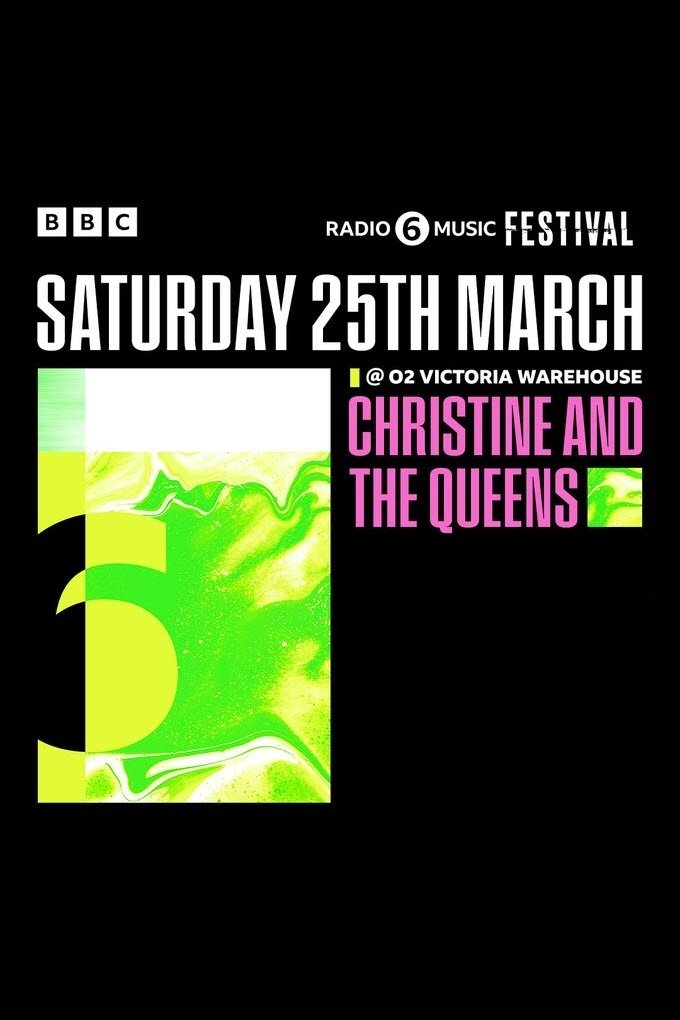 Poster de Christine and the Queens - 6 Music Festival