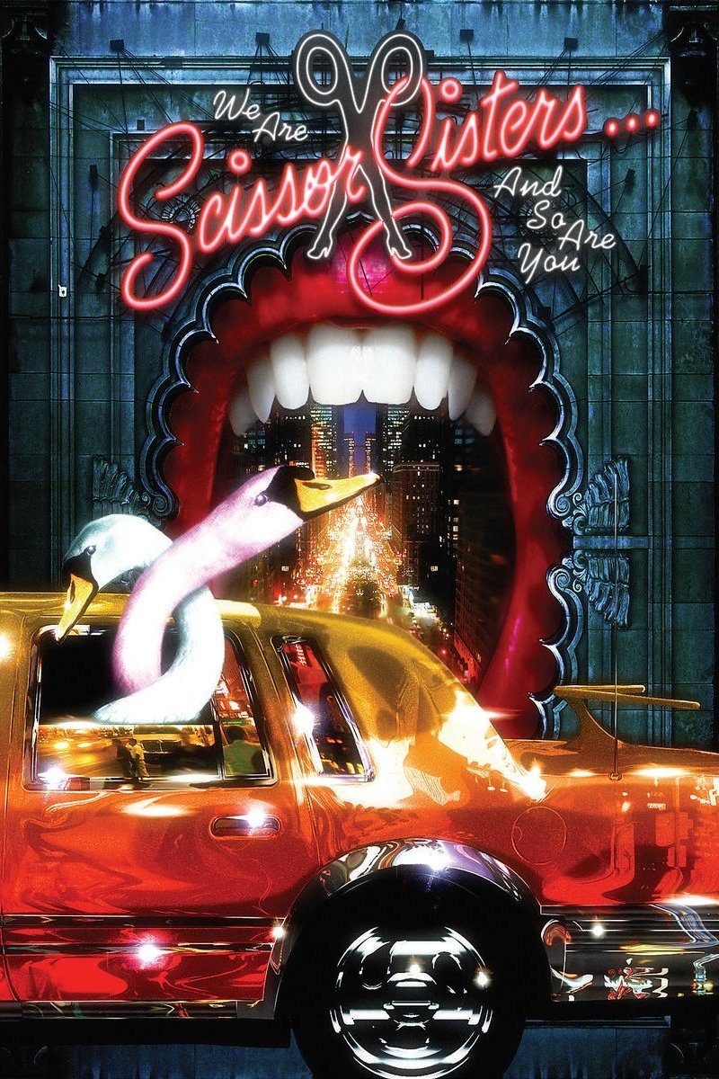 Poster de We Are Scissor Sisters... And So Are You